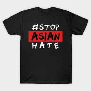 STOP ASIAN HATE T-Shirt